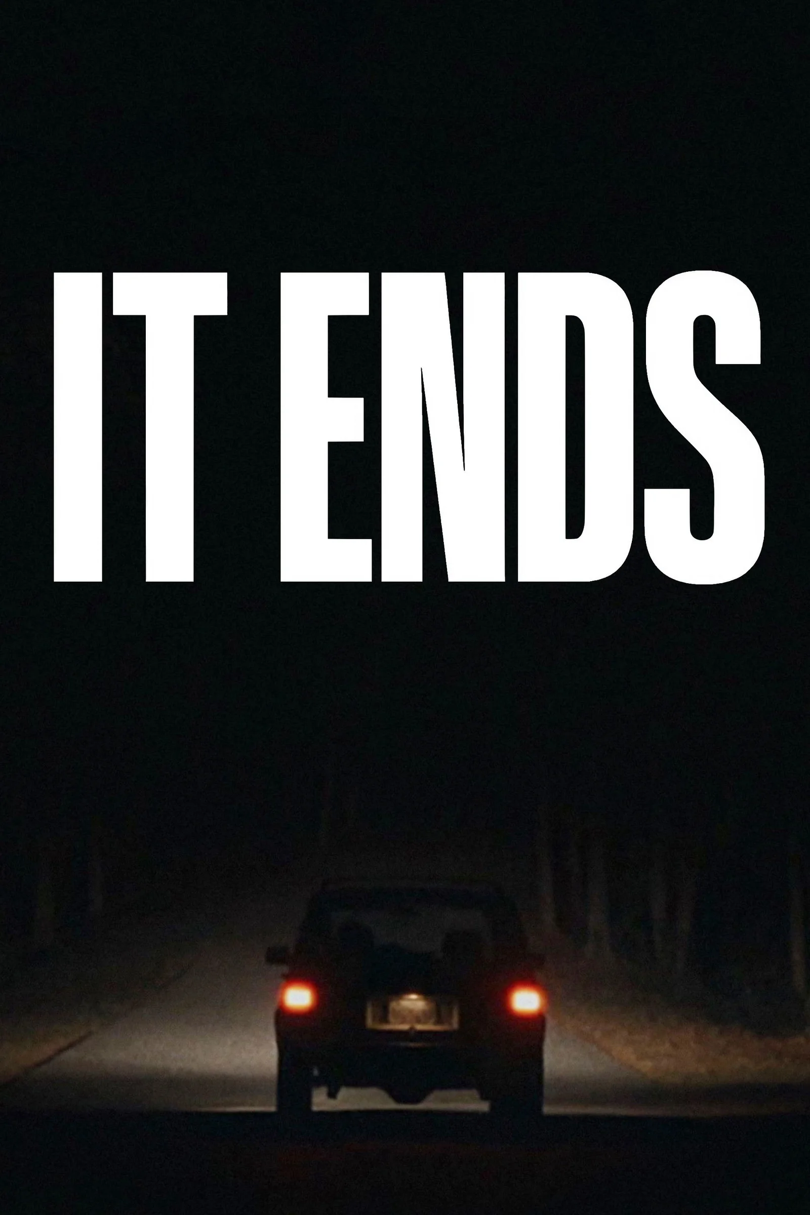 Plakat zum Film It Ends
